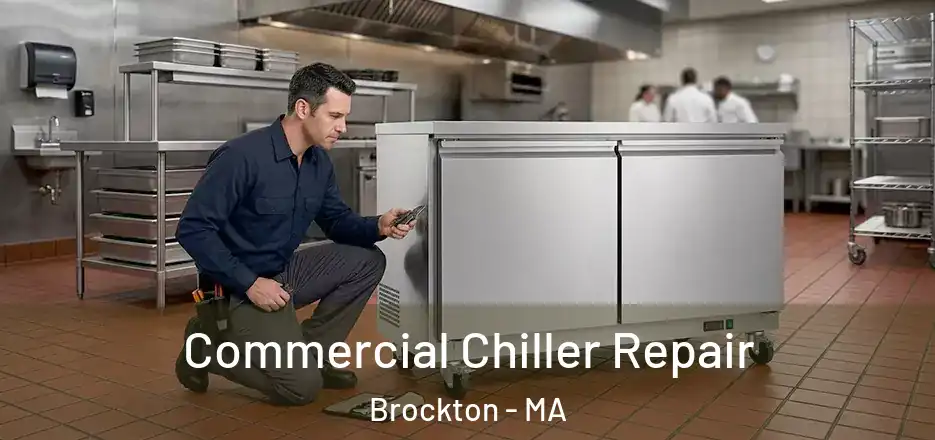 Commercial Chiller Repair Brockton - MA
