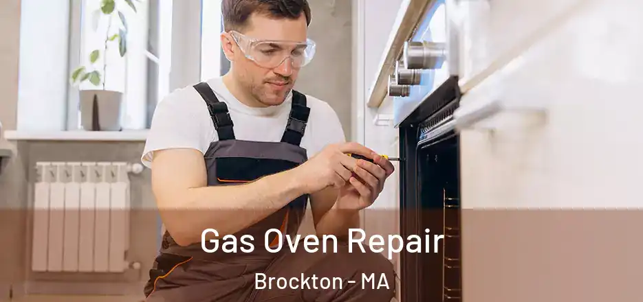 Gas Oven Repair Brockton - MA