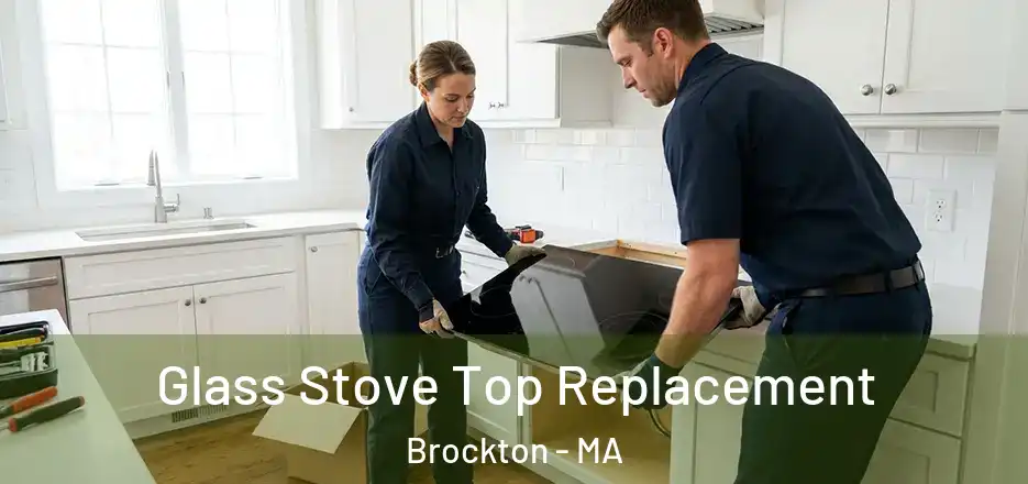 Glass Stove Top Replacement Brockton - MA