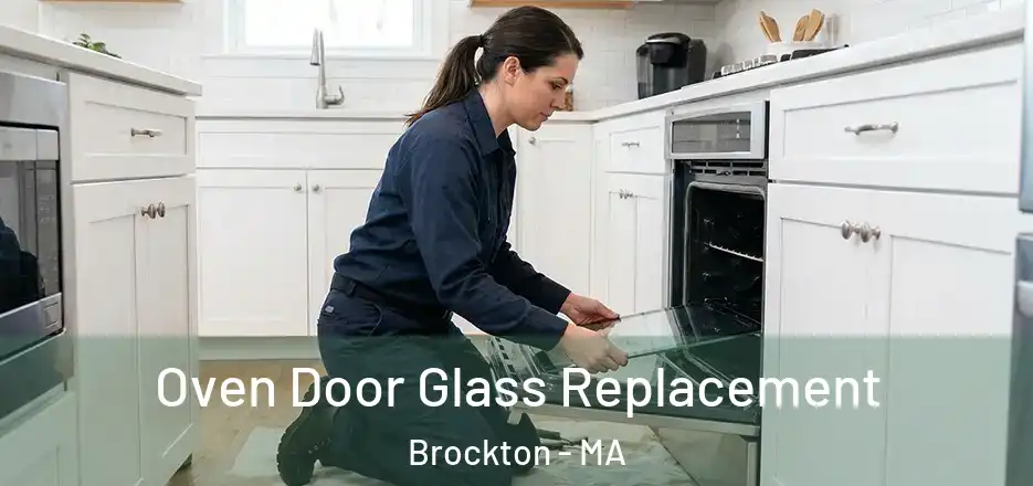 Oven Door Glass Replacement Brockton - MA