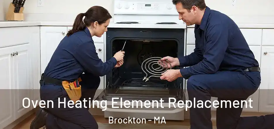 Oven Heating Element Replacement Brockton - MA