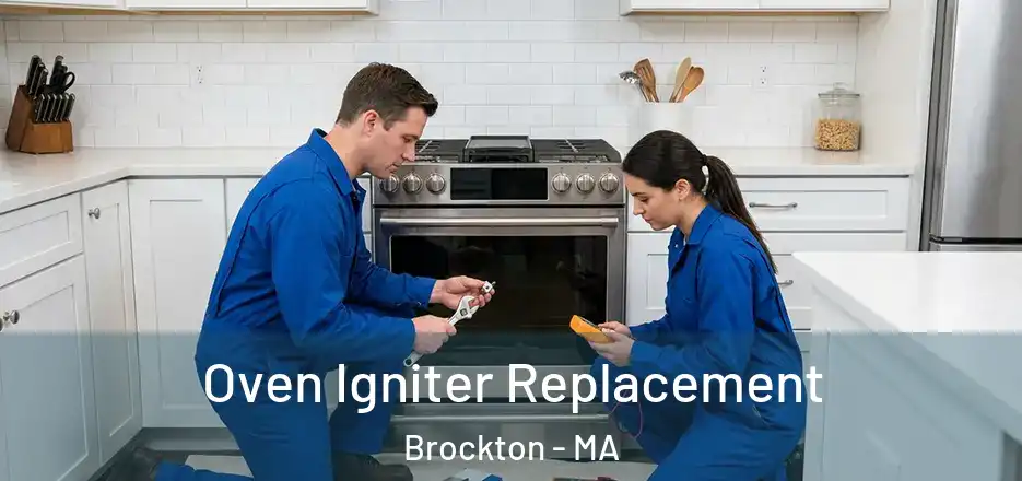 Oven Igniter Replacement Brockton - MA